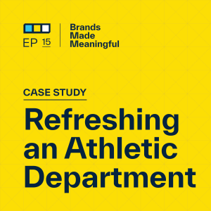 Episode 15: Refreshing an Athletic Department