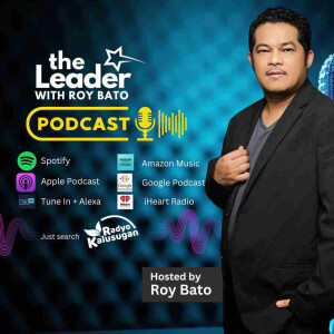 The Leader with Roy Bato: Unveiling the Journey of Sei Spiers