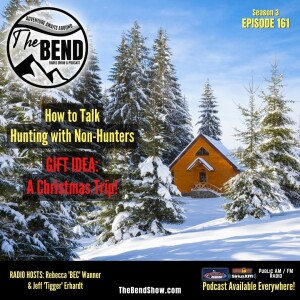 How To Talk Hunting With Non-Hunters & Make Christmas A Gift Trip