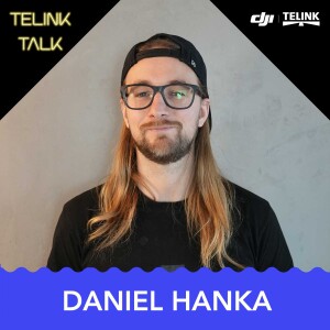 DANIEL HANKA - SPAL JSEM V KABINÁCH A JEDL ČÍNSKÉ POLÍVKY | TELINK TALK #24