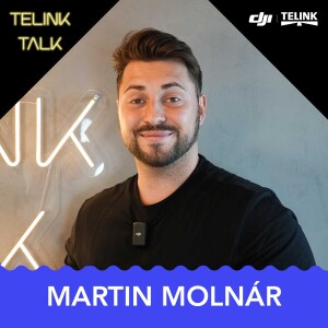 MARTIN MOLNÁR - PODCAST HYPE-CAST - JAK USPĚT V DNEŠNÍM SVĚTĚ PODCASTŮ | TELINK TALK #21