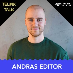 ANDRAS EDITOR - Pestrý život hasiče/fotografa | TELINK TALK #16