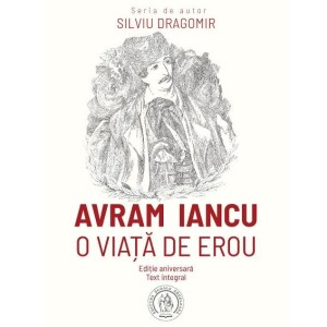 Volumul "Avram Iancu. O viata de erou"