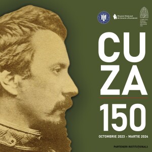 „Cuza 150”, la Muzeul Național de Istorie a României