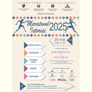 Maratonul Istoriei 2025. Mihai Eminescu și Istoria - (XI) - Facultatea de Istorie și Filosofie (UBB)
