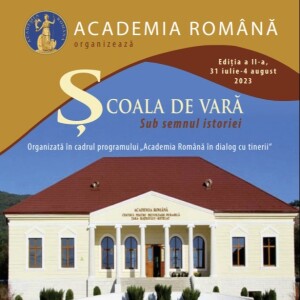 A doua ediție a Școlii de Vară a Academiei Române