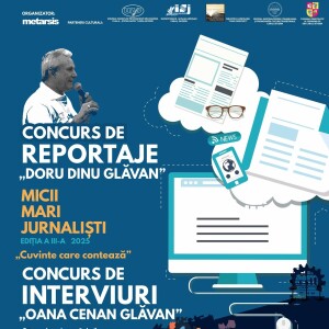 Concurs de reportaje „Doru Dinu Glăvan” și Concurs de interviuri „Oana Cenan Glăvan”, la Reșița