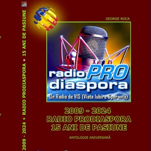 Radio Prodiaspora împlinește 15 ani