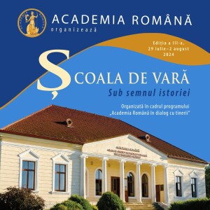 Școala de vară pentru bursierii Academiei Române, ediția a III-a (3)