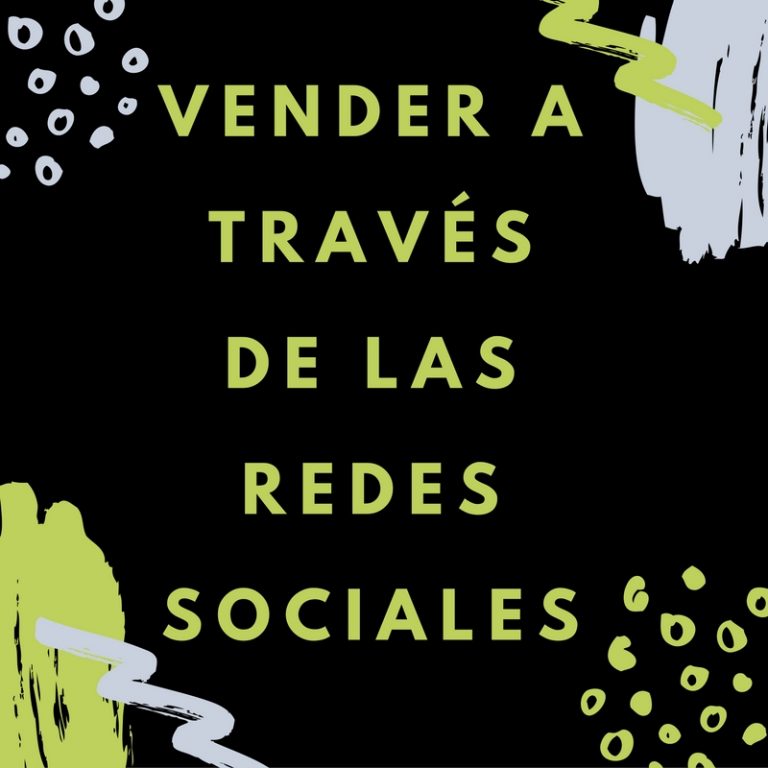 Vender a través de las Redes Sociales