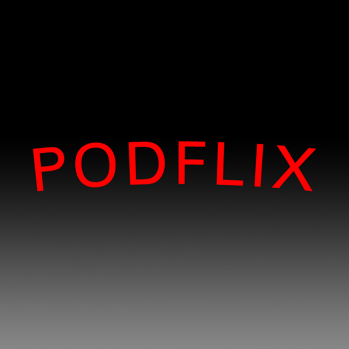 Podflix episódio 1: Streaming