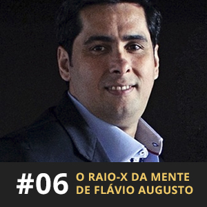Café com ADM 006 - Como pensa Flávio Augusto da Silva