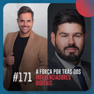 A força por trás dos influenciadores digitais, com Kaká Diniz e Alex Monteiro da Non Stop — Café com ADM 171