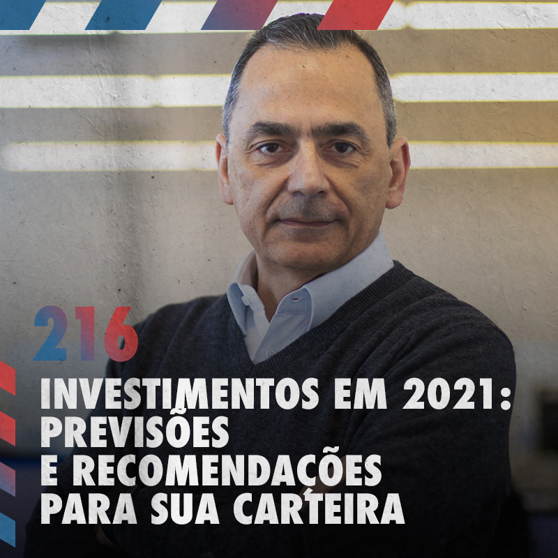 Investimentos em 2021: previsões e recomendações para sua carteira