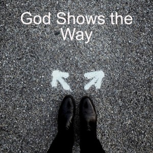 God shows the way