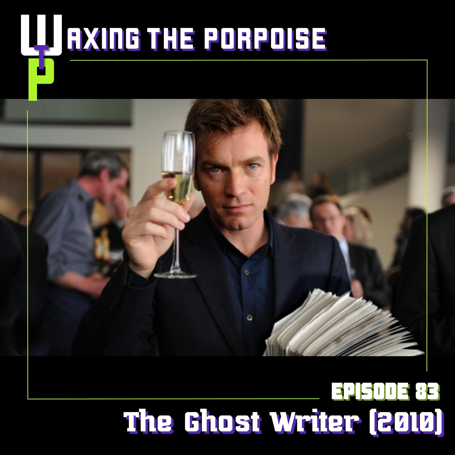 Waxing the Porpoise