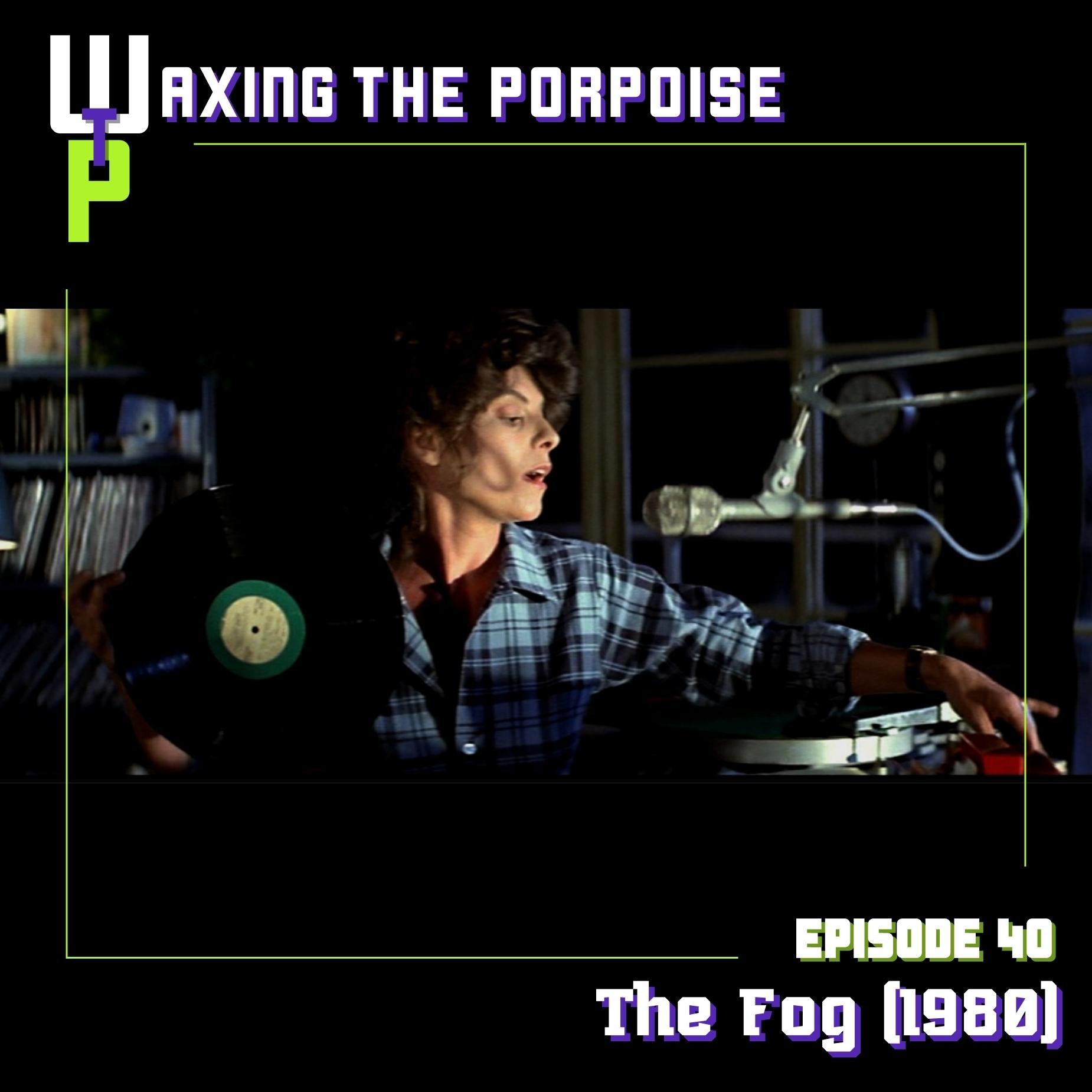Waxing the Porpoise