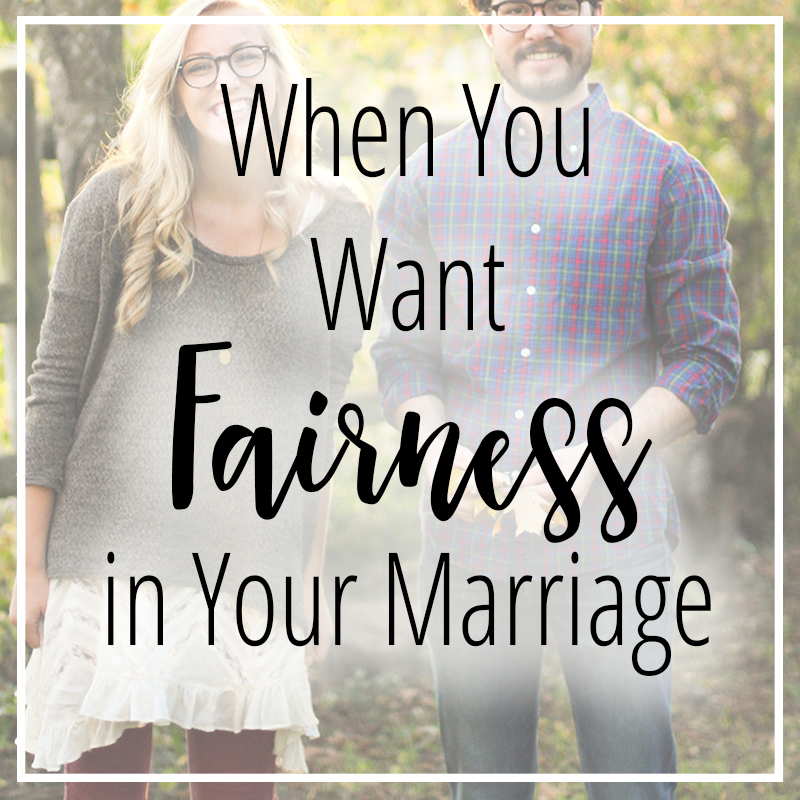 When You Want Fairness in Your Marriage