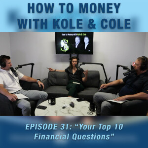 #31 - Your Top 10 Financial Questions