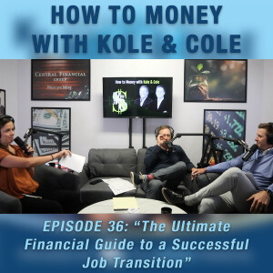 #36 - The Ultimate Financial Guide to a Successful Job Transition