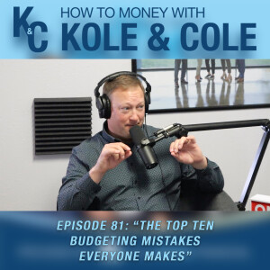 #81 - Top Ten Budgeting Mistakes Everyone Makes