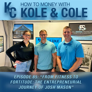 #85 - From Fitness to Fortitude: The Entrepreneurial Journey of Josh Mason