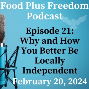 Episode 21: Why and How You Better Be Locally Independent.