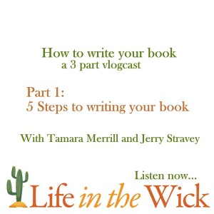 How to write your first book - podcast 1 in a series of 3