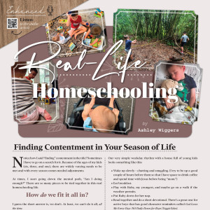 Real-Life Homeschooling | Finding Contentment in Your Season of Life