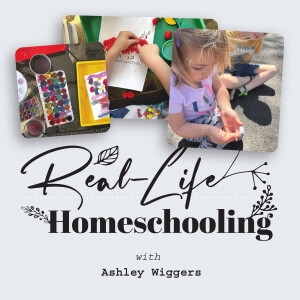 Real-Life Homeschooling | It Takes Faith