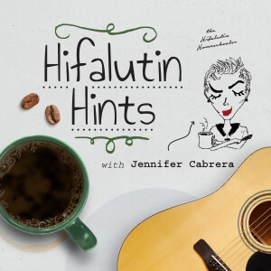 Hifalutin Hints | Volume 1, 2025