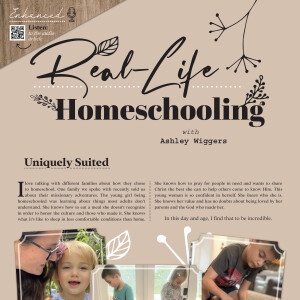Real-Life Homeschooling | Uniquely Suited