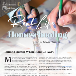 Real-Life Homeschooling | Finding Humor When Plans Go Awry