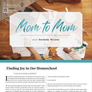 Mom to Mom | Finding Joy in Our Homeschool