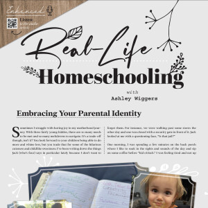 Real-Life Homeschooling | Embracing Your Parental Identity
