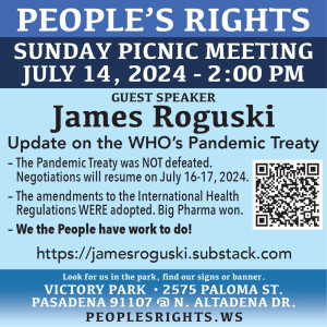 James Rogusky and Robert Yoho MD speaking at the peoples rights meeting in Pasadena California 07-14-24