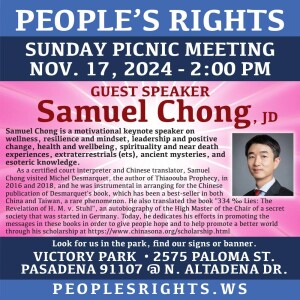 Peoples Rights Sunday Meeting Guest Speaker Samuel Chong, JD 11-17-24