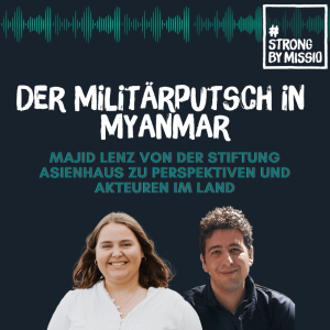 Der Militärputsch in Myanmar