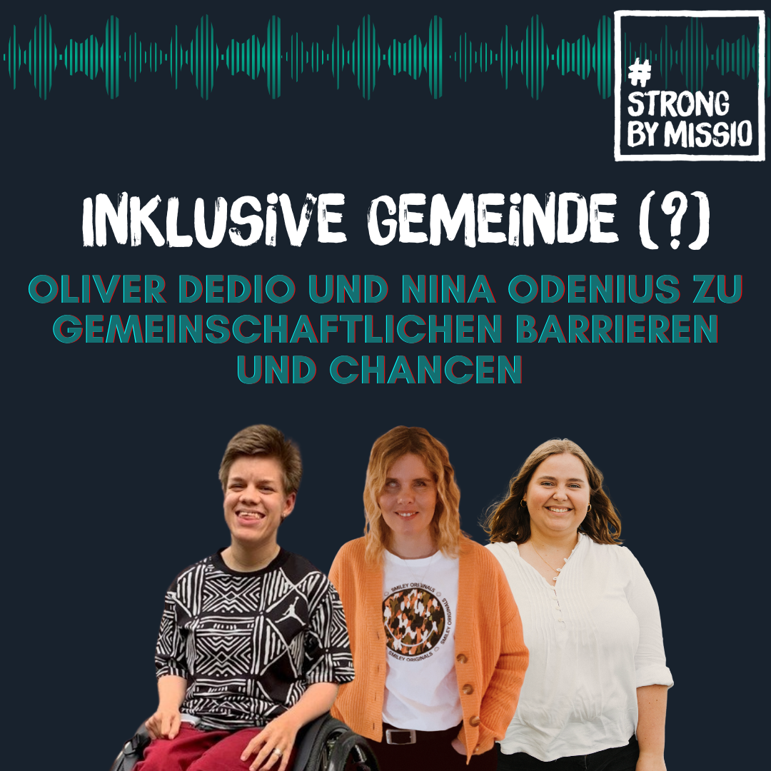 #strongbymissio - Grenzen sprengen, Brücken bauen