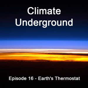 Episode 16 - Earth’s Thermostat