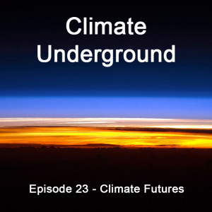 Episode 23 - Climate Future