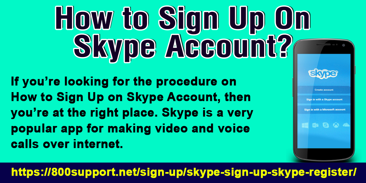 How To Sign Up On Skype Account?