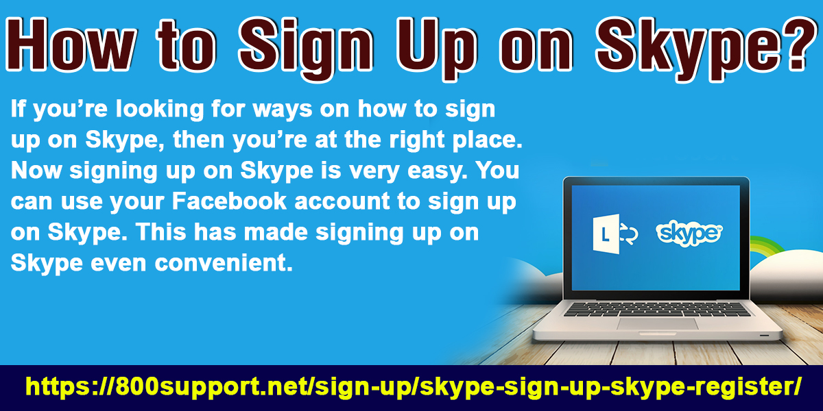 How To Sign Up On Skype?