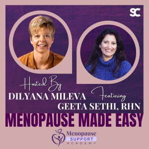 Gut Health & Menopause From a Functional Nutrition Approach with Geeta Sethi, RHN