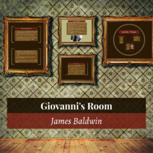 Giovanni’s Room by James Baldwin Summary