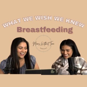 Episode 2: Breastfeeding