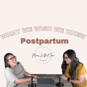 Episode 7: Postpartum
