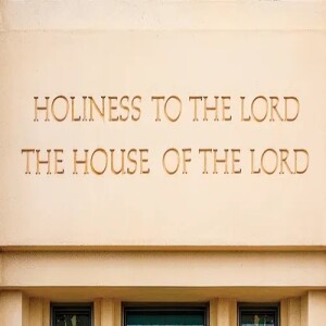 Episode 22: Holiness to the Lord