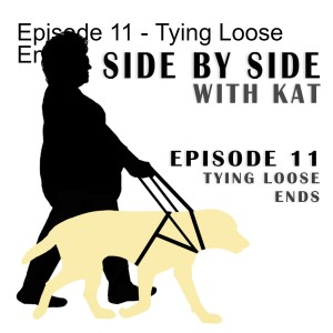 Episode 11 - Tying Loose Ends