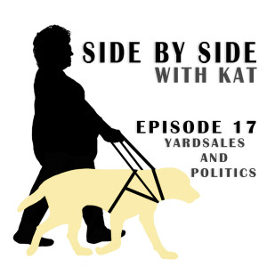 Episode 17 - Yard sales and Politics